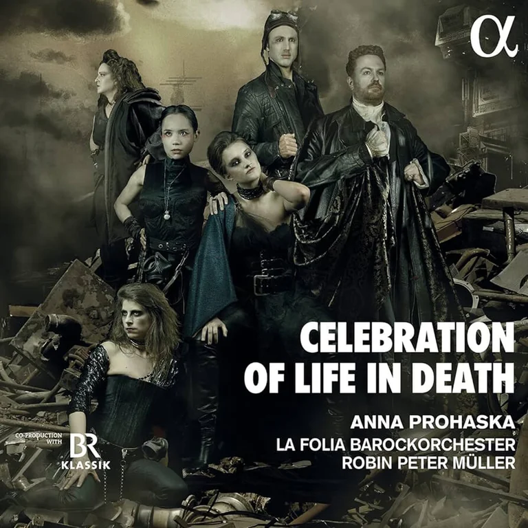 Anna Prohaska | Celebration of Life in Death (2022)